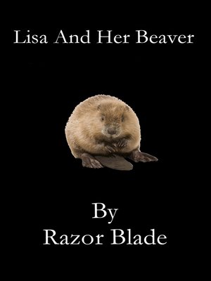 cover image of Lisa and Her Beaver